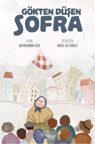 Gökten Düşen Sofra - Tulu Kitap Kitap