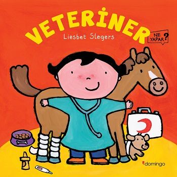 Veteriner Ne Yapar? - Domingo Yayınevi Kitap