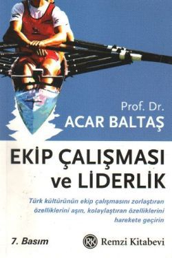Ekip Çalışması ve Liderlik Acar Baltaş Türkçe kitap kapağı