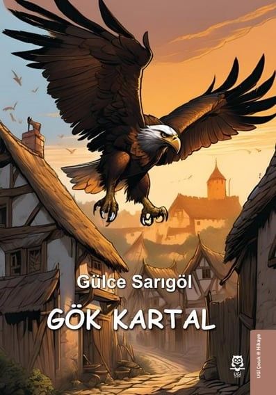 Gök Kartal - UGİ Çocuk Kitap