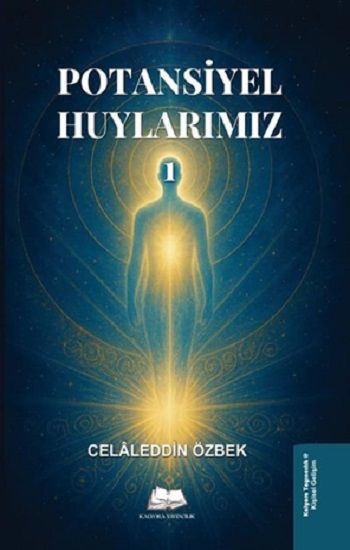Potansiyel Huylarımız 1 - Kalyora Yayıncılık Kitap