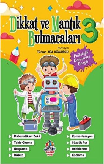 Dikkat ve Mantık Bulmacaları - 3 - Yağmur Çocuk Yayınları Kitap