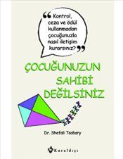 Çocuğunuzun Sahibi Değilsiniz - Kuraldışı Yayınevi Kitap