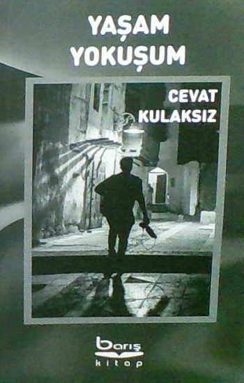 Yaşam Yokuşum - Barış Kitap Kitap