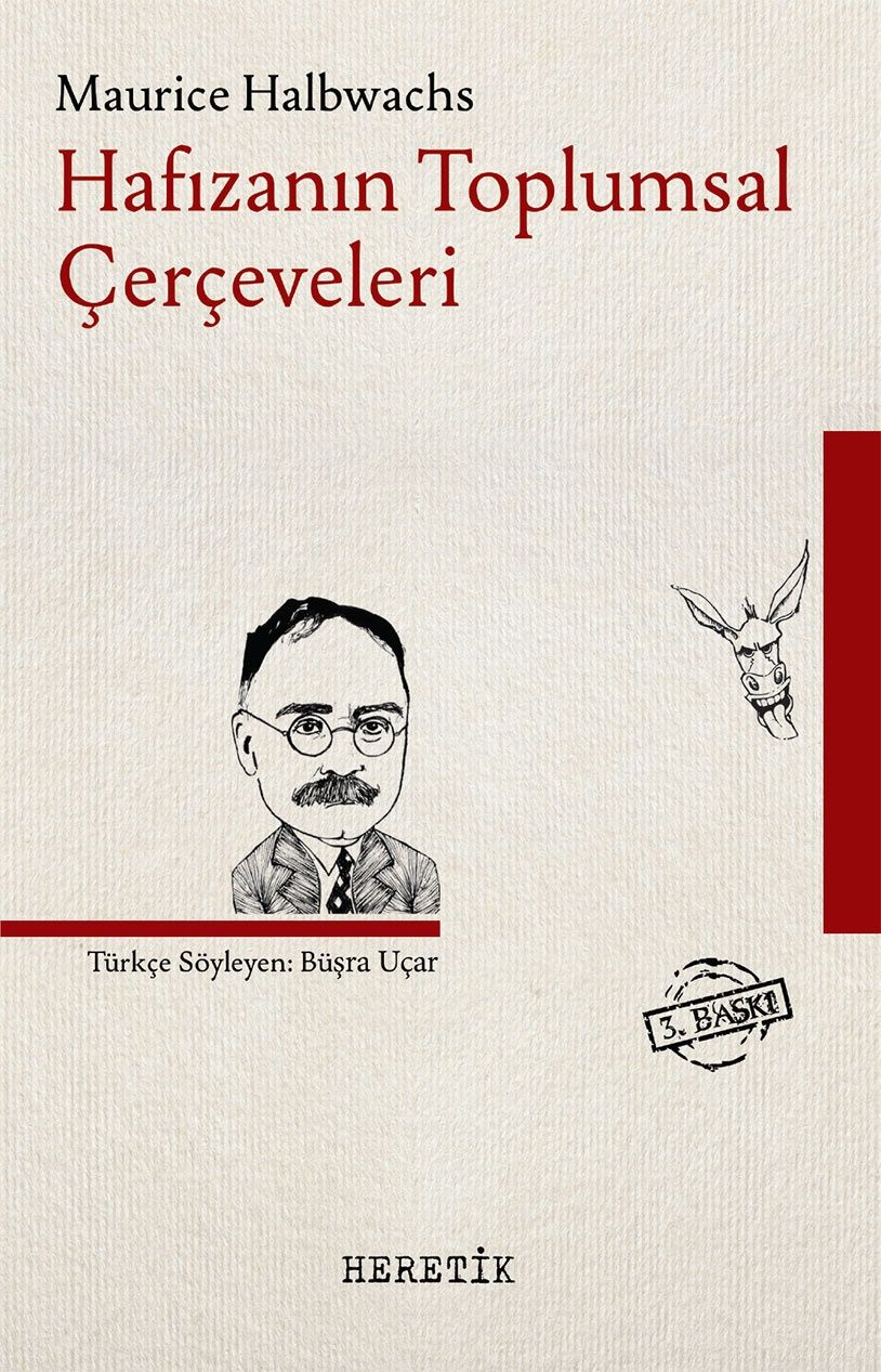 Hafızanın Toplumsal Çerçeveleri - Heretik Yayıncılık Kitap