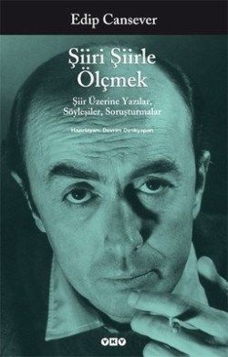 Şiiri Şiirle Ölçmek - Edip Cansever, Şiir Türkçe kitap kapağı