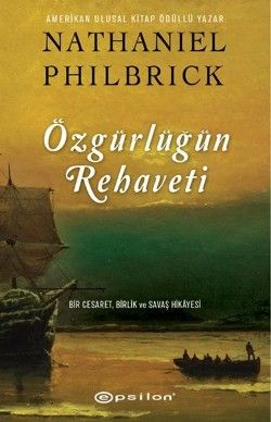 Özgürlüğün Rehaveti - Epsilon Yayınları Kitap