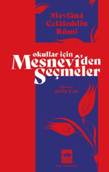 Okullar İçin Mesnevi’den Seçmeler - Ötüken Neşriyat Kitap