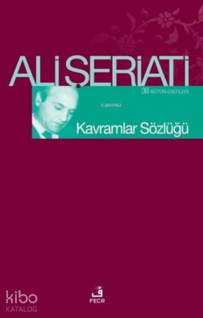 Kavramlar Sözlüğü - Fecr Yayınları Kitap