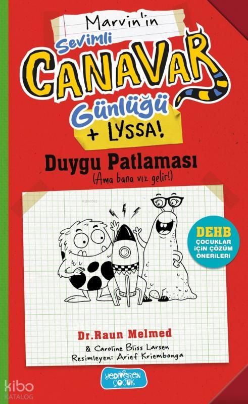 Sevimli Canavar Günlüğü - Duygu Patlaması - Yediveren Çocuk Kitap