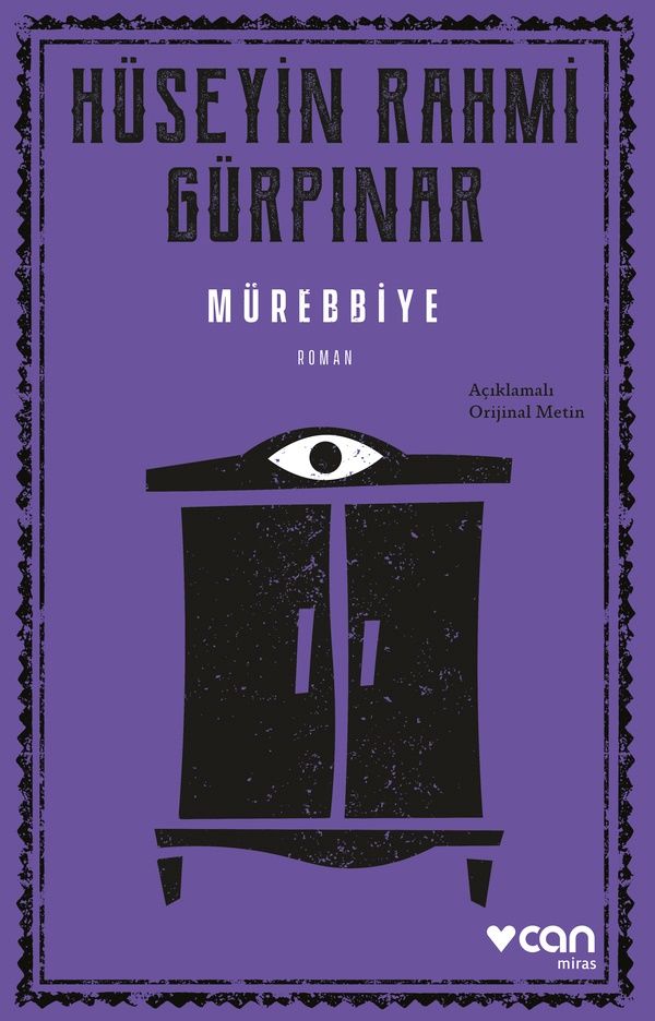 Mürebbiye (Açıklamalı Orijinal Metin) - Can Yayınları Kitap