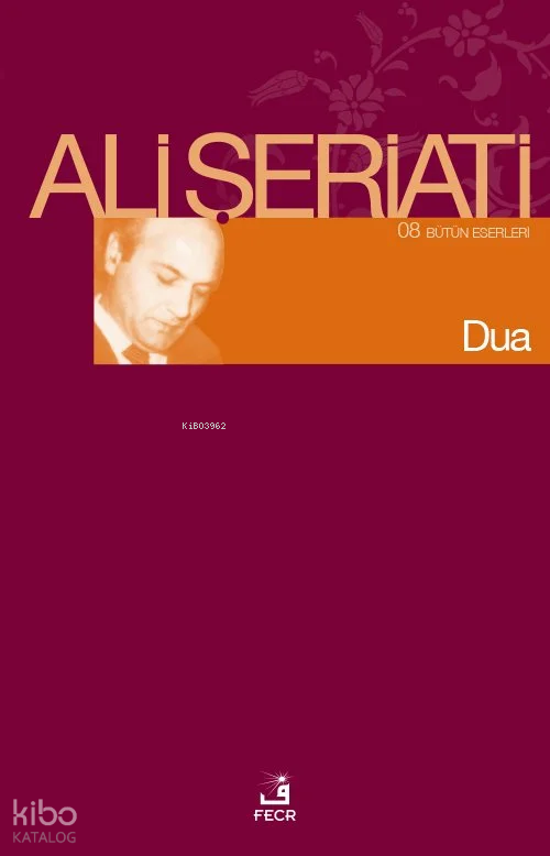 Dua; Bütün Eserleri 08 - Fecr Yayınları Kitap
