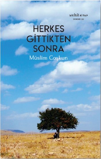 Herkes Gittikten Sonra - Muhit Kitap Kitap