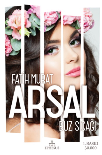 Buz Sıcağı (Ciltli) - Ephesus Yayınları Kitap