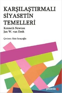 Karşılaştırmalı Siyasetin Temelleri - Phoenix Yayınevi Kitap