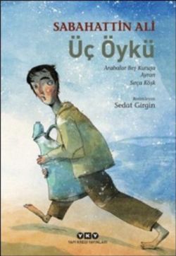 Üç Öykü - Yapı Kredi Yayınları Kitap