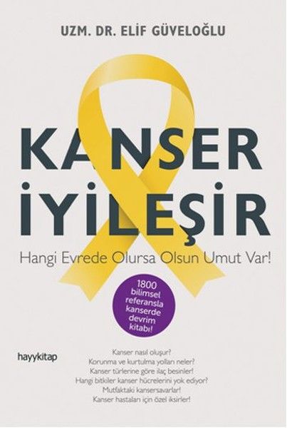 Kanser İyileşir - Hayykitap Kitap
