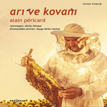 Arı ve Kovanı - Yeni İnsan Yayınları Kitap