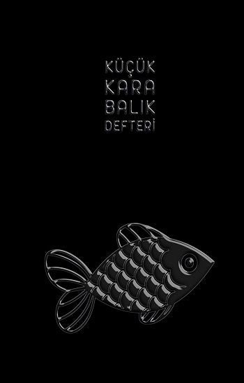 Küçük Kara Balık Defteri (Ciltli) - İthaki Yayınları Kitap