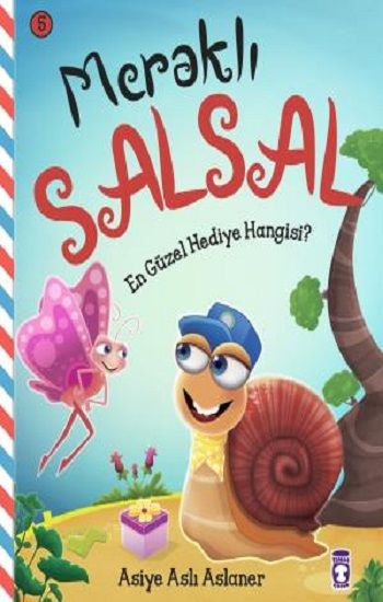 En Güzel Hediye Hangisi - Meraklı Salsal 5 - Timaş Çocuk Kitap
