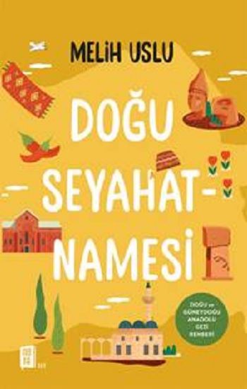 Doğu Seyahatnamesi - Mona Kitap Kitap