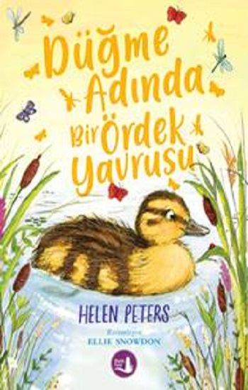 Düğme Adında Bir Ördek Yavrusu - Büyülü Fener Yayınları Kitap