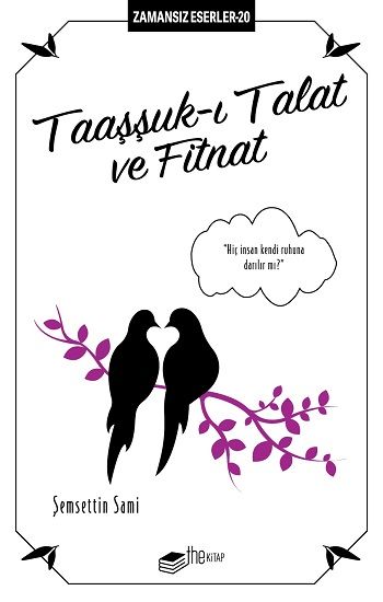 Taaşşuk-ı Talat ve Fitnat - The Kitap Kitap