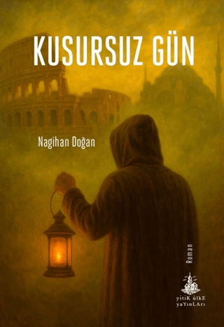 Kusursuz Gün - Yitik Ülke Yayınları Kitap