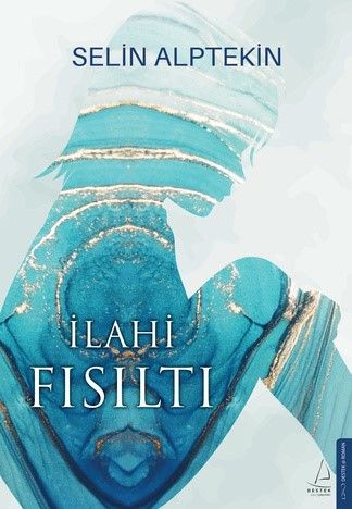İlahi Fısıltı - Destek Yayınları Kitap
