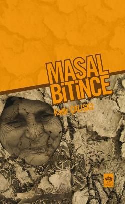 Masal Bitince Kadir Çalışçı Türkçe kitap kapağı