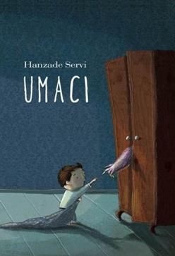 Umacı Hanzade Servi Türkçe çocuk kitabı kapağı