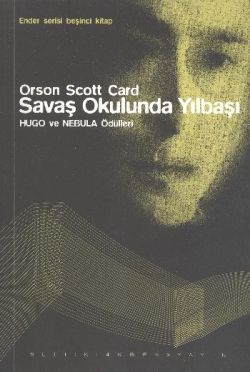 Ender Serisi Beşinci Kitap - Savaş Okulunda Yılbaşı - Altıkırkbeş Yayınları Kitap