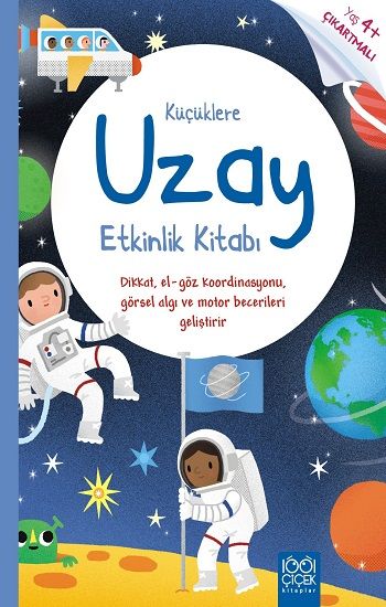 Küçüklere Uzay Etkinlik Kitabı - Küçüklere Etkinlik - 1001 Çiçek Kitaplar Kitap