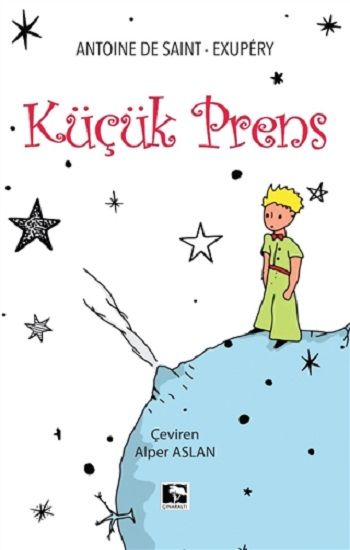 Küçük Prens - Çınaraltı Yayınları Kitap