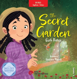 The Secret Garden / Gizli Bahçe - Koç Üniversitesi Yayınları Kitap