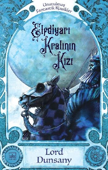 Elfdiyarı Kralı’nın Kızı - İthaki Yayınları Kitap