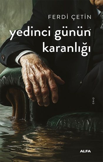 Yedinci Günün Karanlığı - Alfa Yayınları Kitap