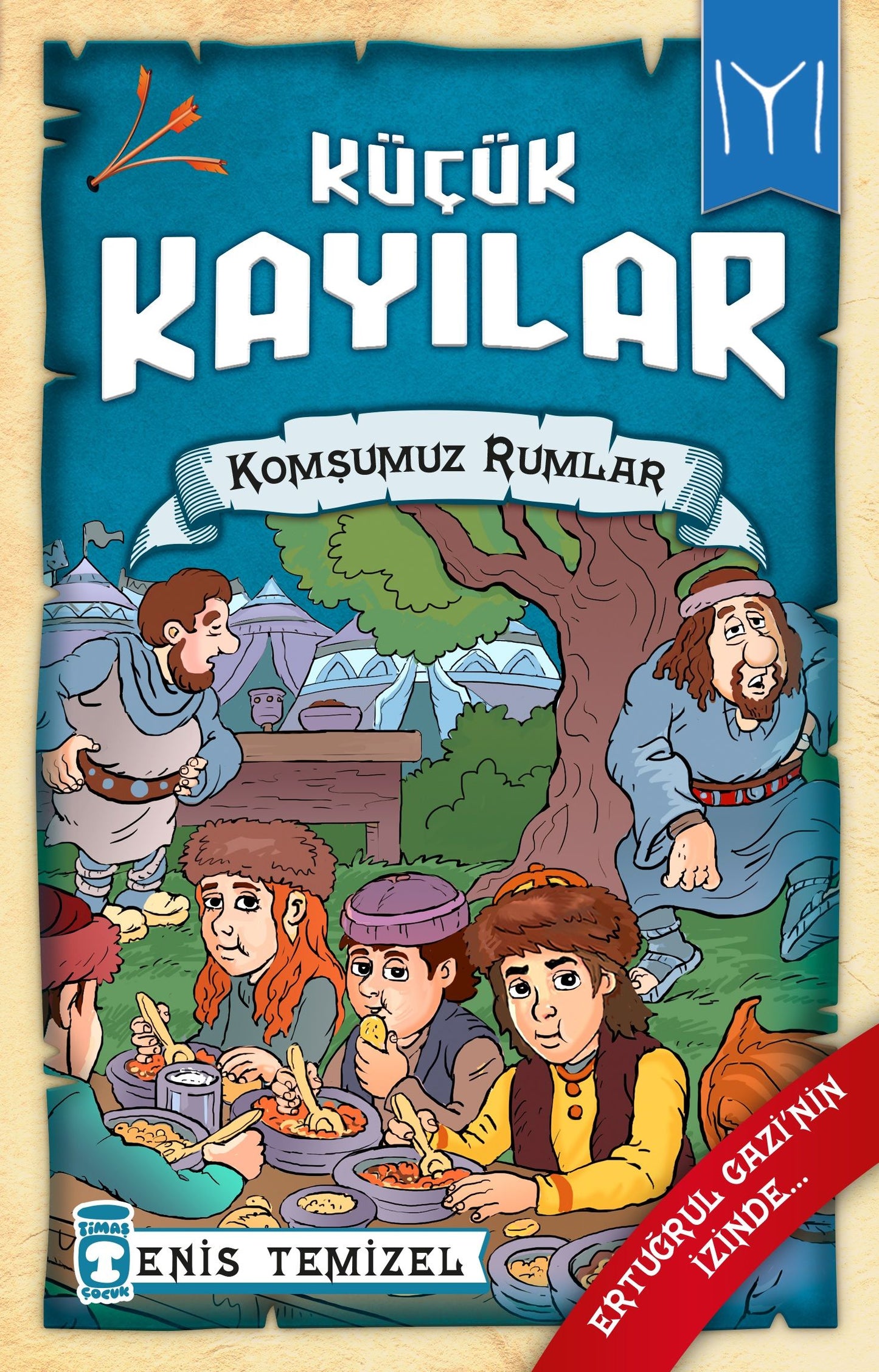 Komşumuz Rumlar - Küçük Kayılar 2 - Timaş Çocuk Kitap