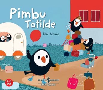 Pimbu Tatilde - İş Bankası Kültür Yayınları Kitap