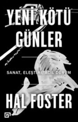 Yeni Kötü Günler - Koç Üniversitesi Yayınları Kitap