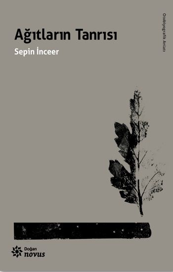 Ağıtların Tanrısı - Doğan Novus Kitap