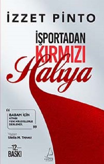 İşportadan Kırmızı Halıya - Destek Yayınları Kitap