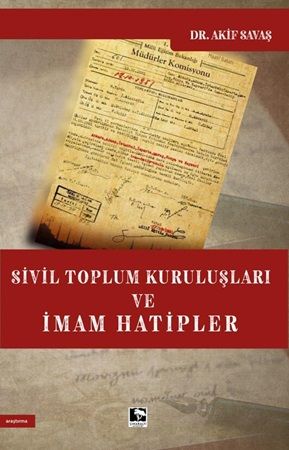 Sivil Toplum Kuruluşları ve İmam Hatipler - Çınaraltı Yayınları Kitap