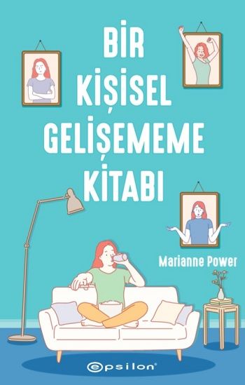 Bir Kişisel Gelişememe Kitabı - Epsilon Yayınları Kitap