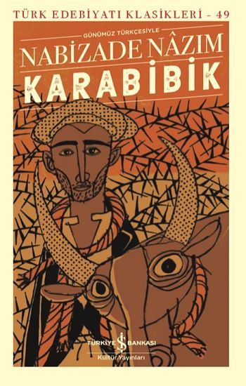 Karabibik (Ciltli) - İş Bankası Kültür Yayınları Kitap