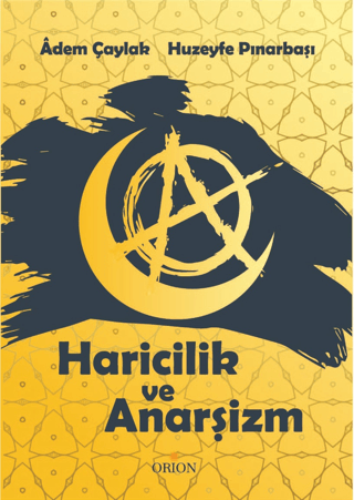 Haricilik ve Anarşizm - Orion Kitabevi Kitap