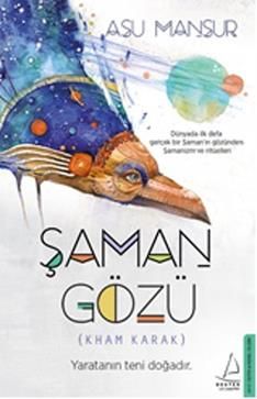 Şaman Gözü - Destek Yayınları Kitap