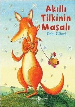 Akıllı Tilkinin Masalı - İş Bankası Kültür Yayınları Kitap