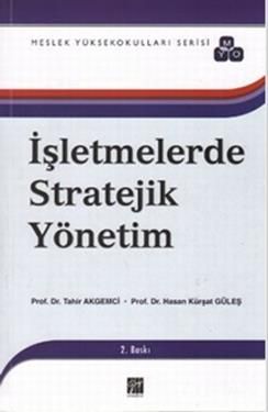 İşletmelerde Stratejik Yönetim - Tahir Akgemci, Akademik Kitaplar Türkçe kitap kapağı