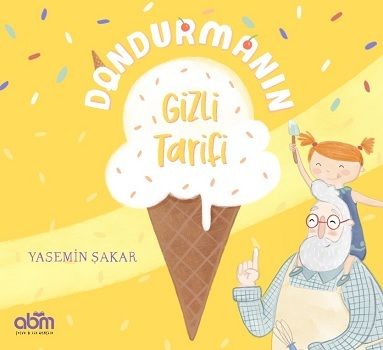 Dondurmanın Gizli Tarifi - Abm Yayınevi Kitap